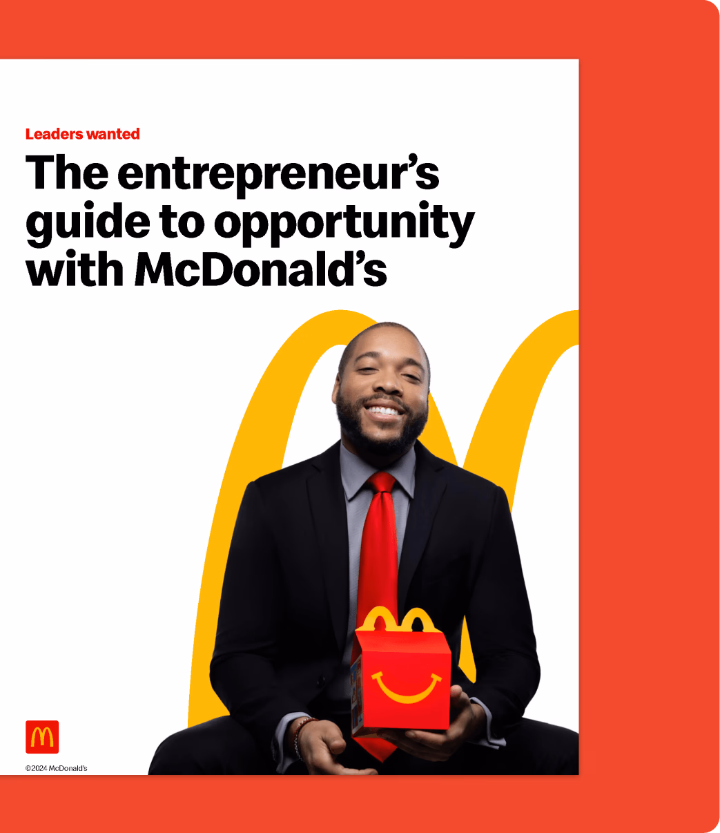 The entrepreneur's guide to opportunity with McDonald's